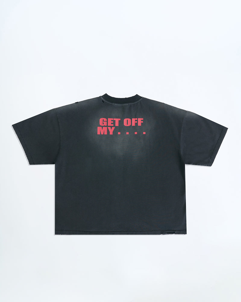 Get Off My... Tee
